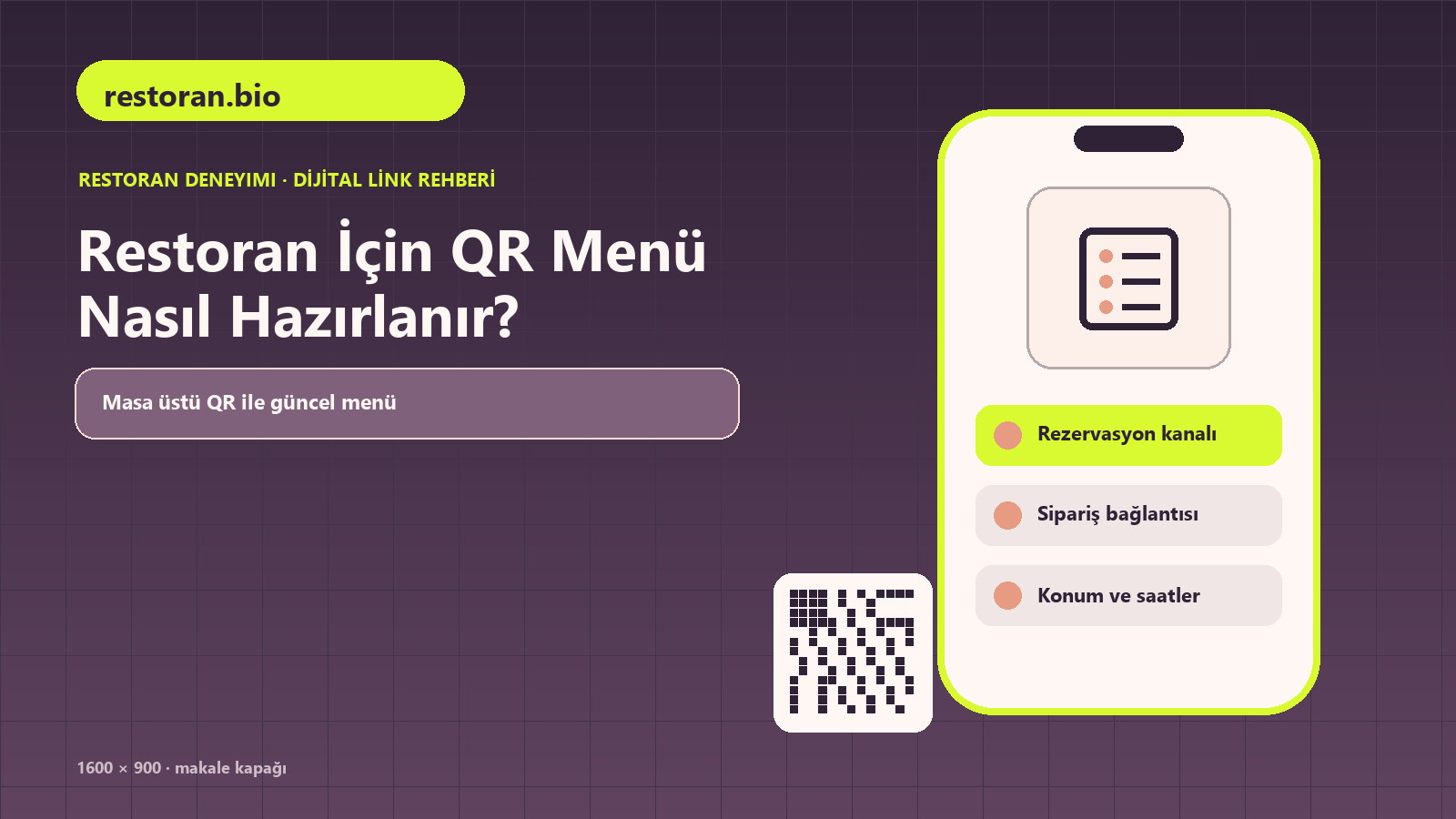 Restoran İçin QR Menü Nasıl Hazırlanır konulu restoran.bio rehber kapağı
